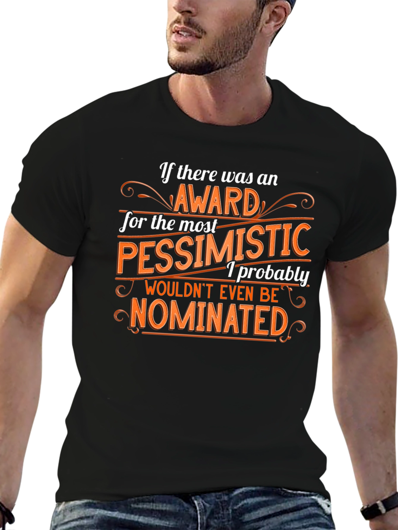 Pessimist Award Graphic Tee - Humorous Novelty T-Shirt