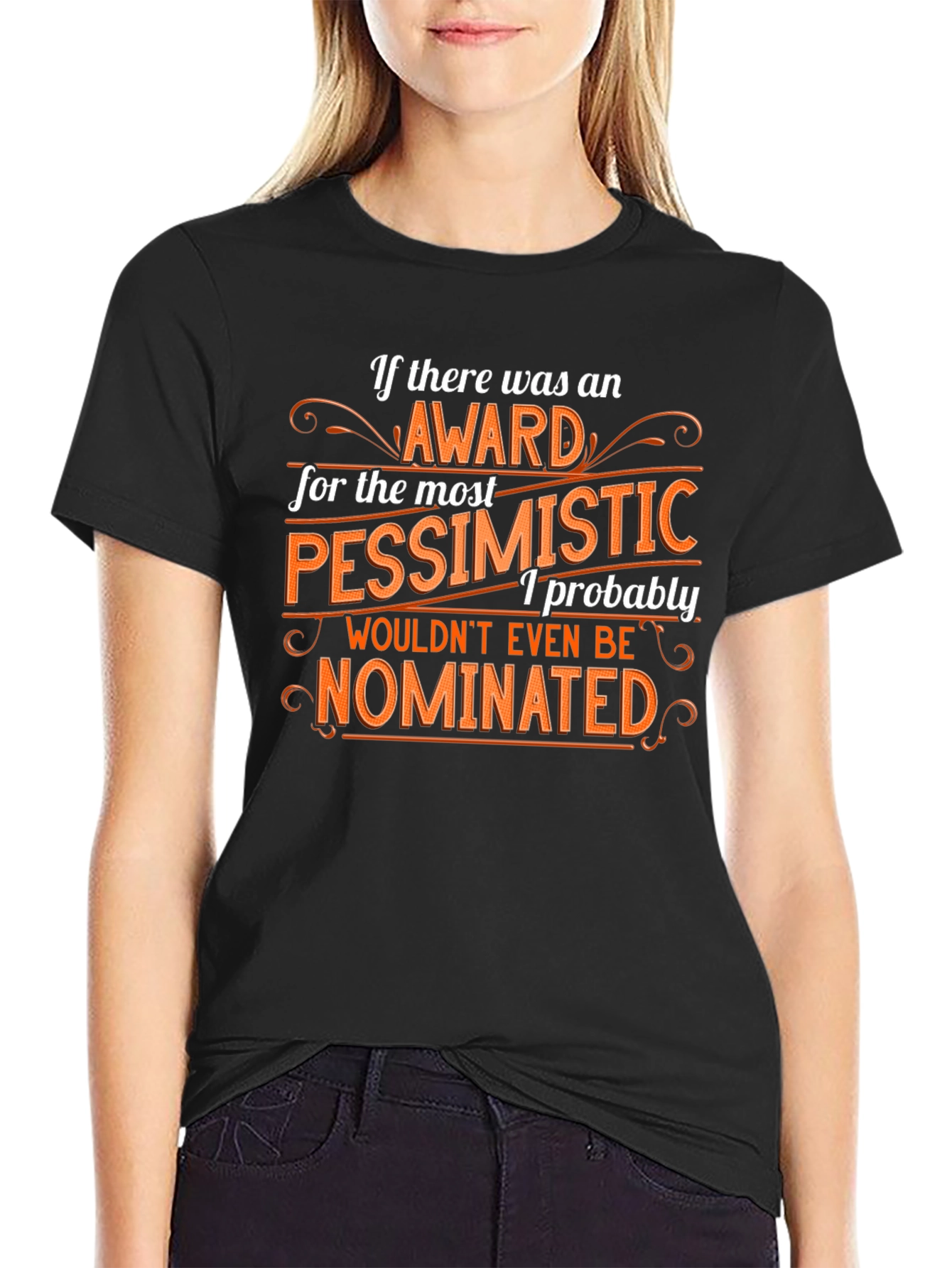 Pessimist Award Graphic Tee - Humorous Novelty T-Shirt