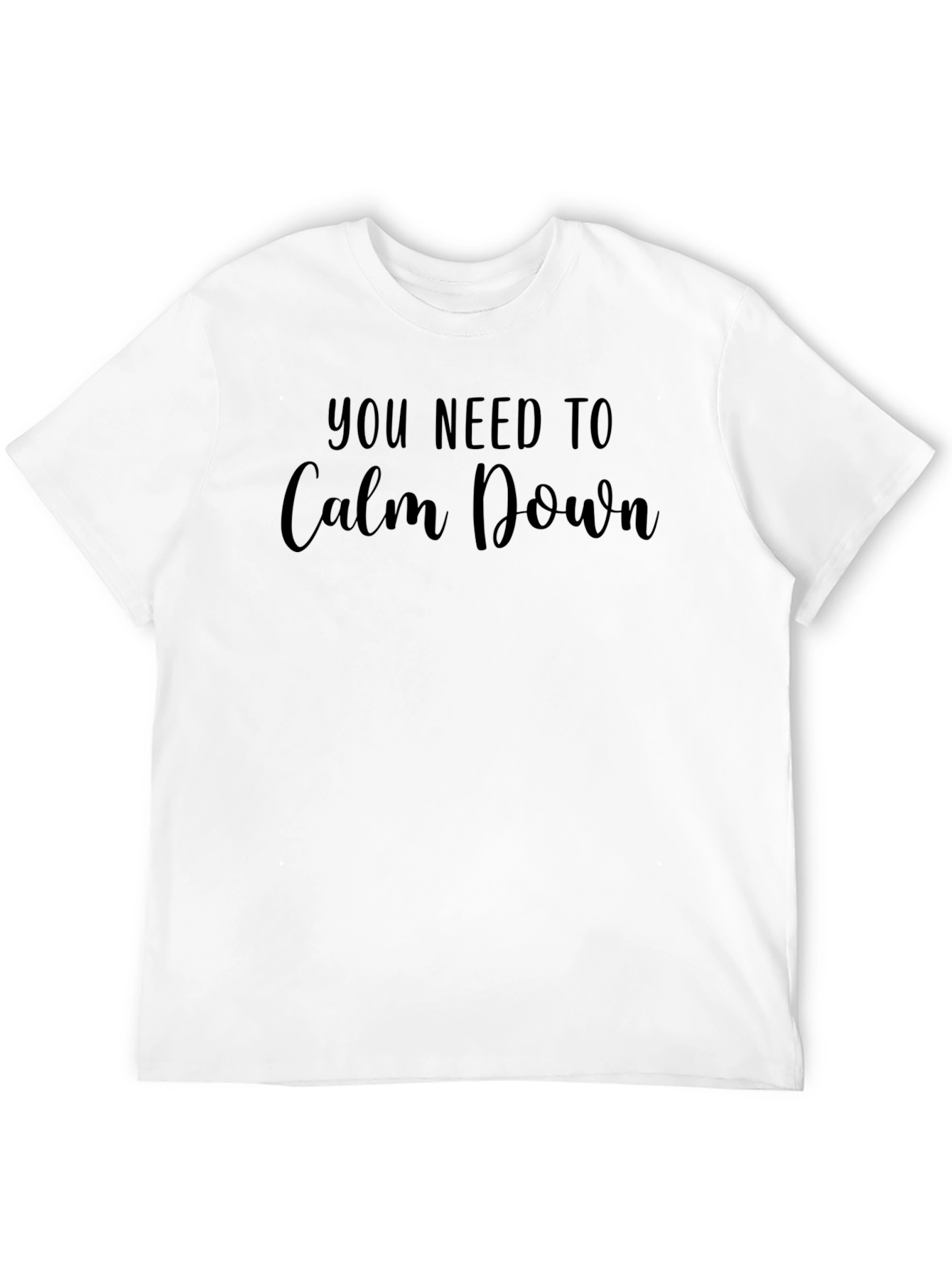You Need To Calm Down Black Tee