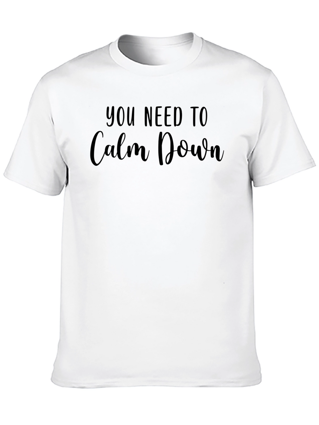 You Need To Calm Down Black Tee