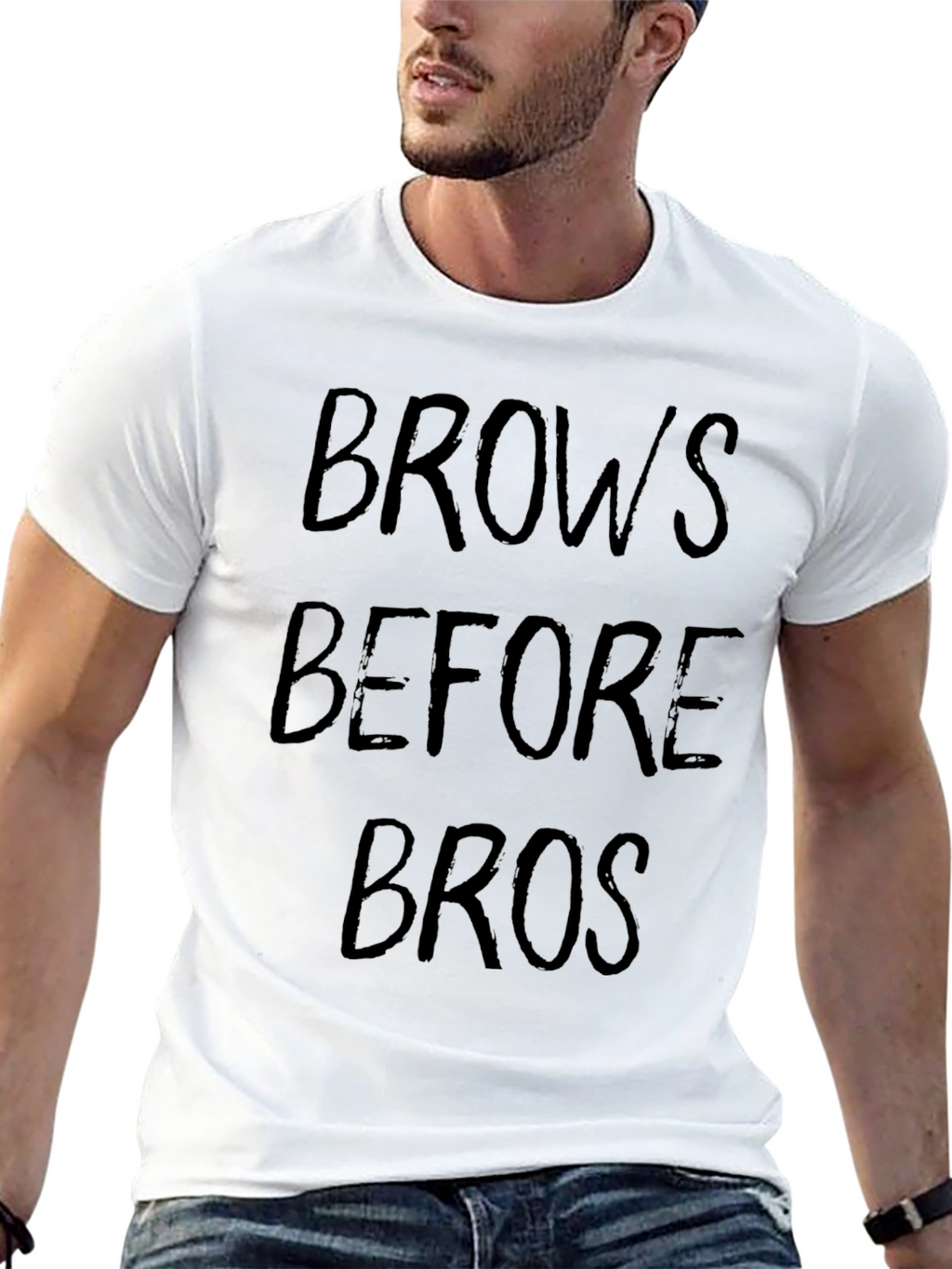 Brows Before Bros T-Shirt