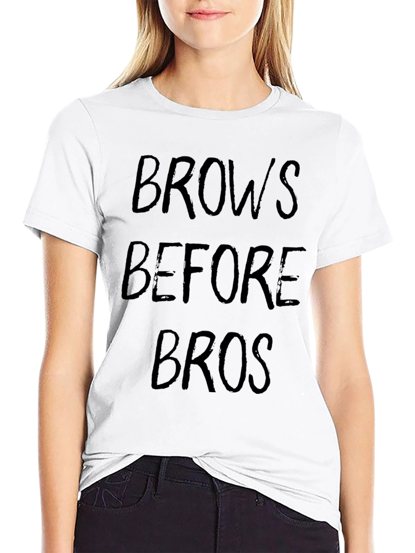Brows Before Bros T-Shirt