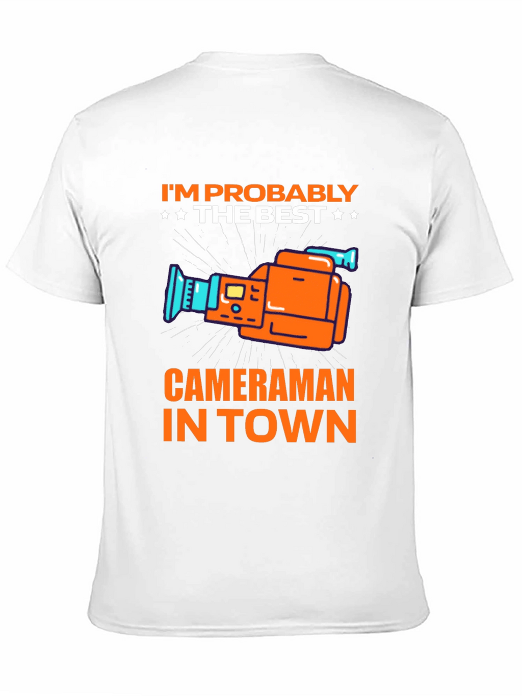 Best Cameraman in Town T-Shirt