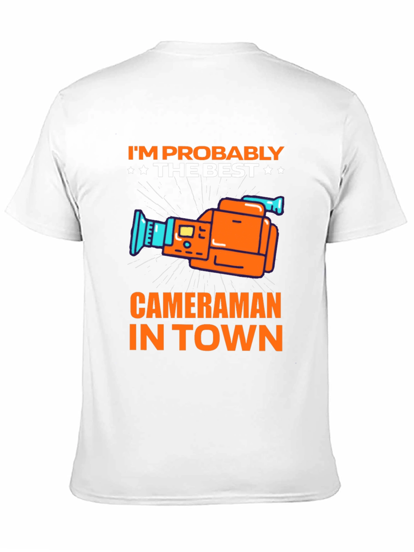Best Cameraman in Town T-Shirt