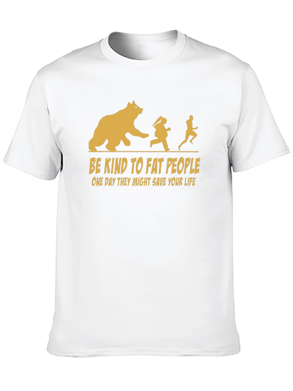 Be Kind to Fat People T-Shirt