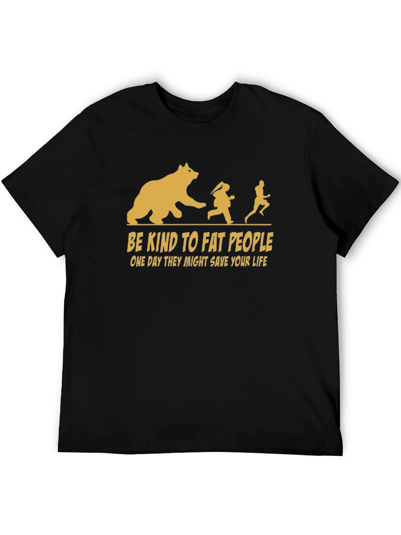 Be Kind to Fat People T-Shirt
