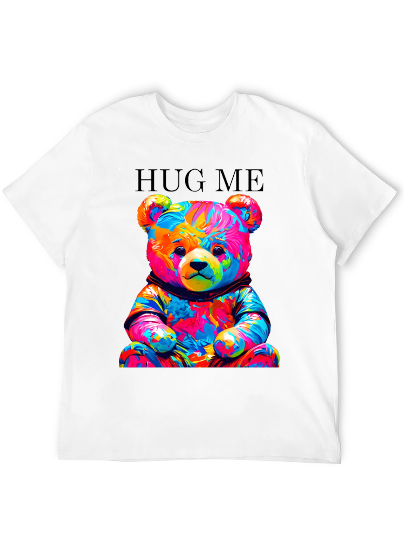 Colorful Teddy Bear Hug Me Graphic T-Shirt