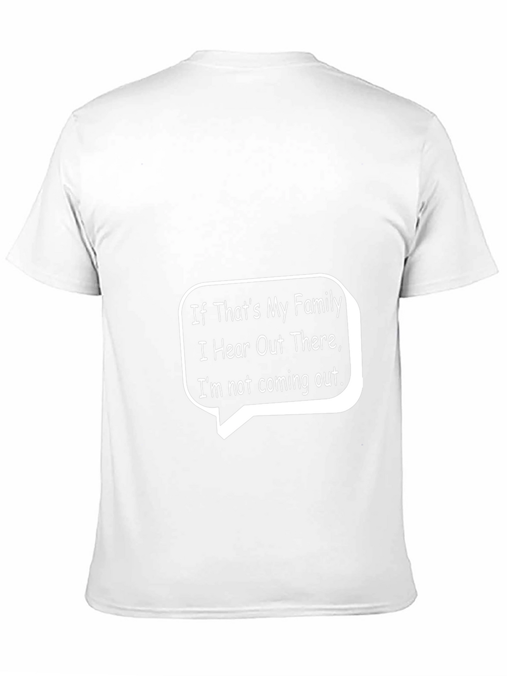 Funny If Thats My Family Graphic Tee