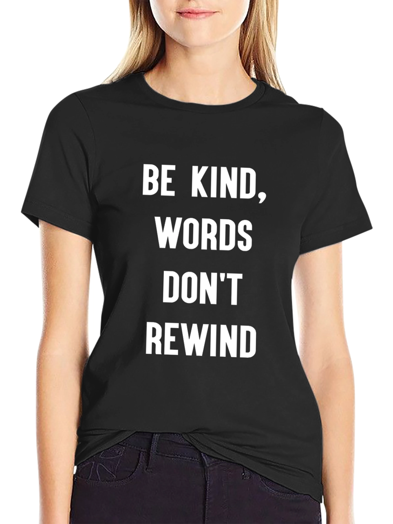 Be Kind Words Dont Rewind Graphic Tee