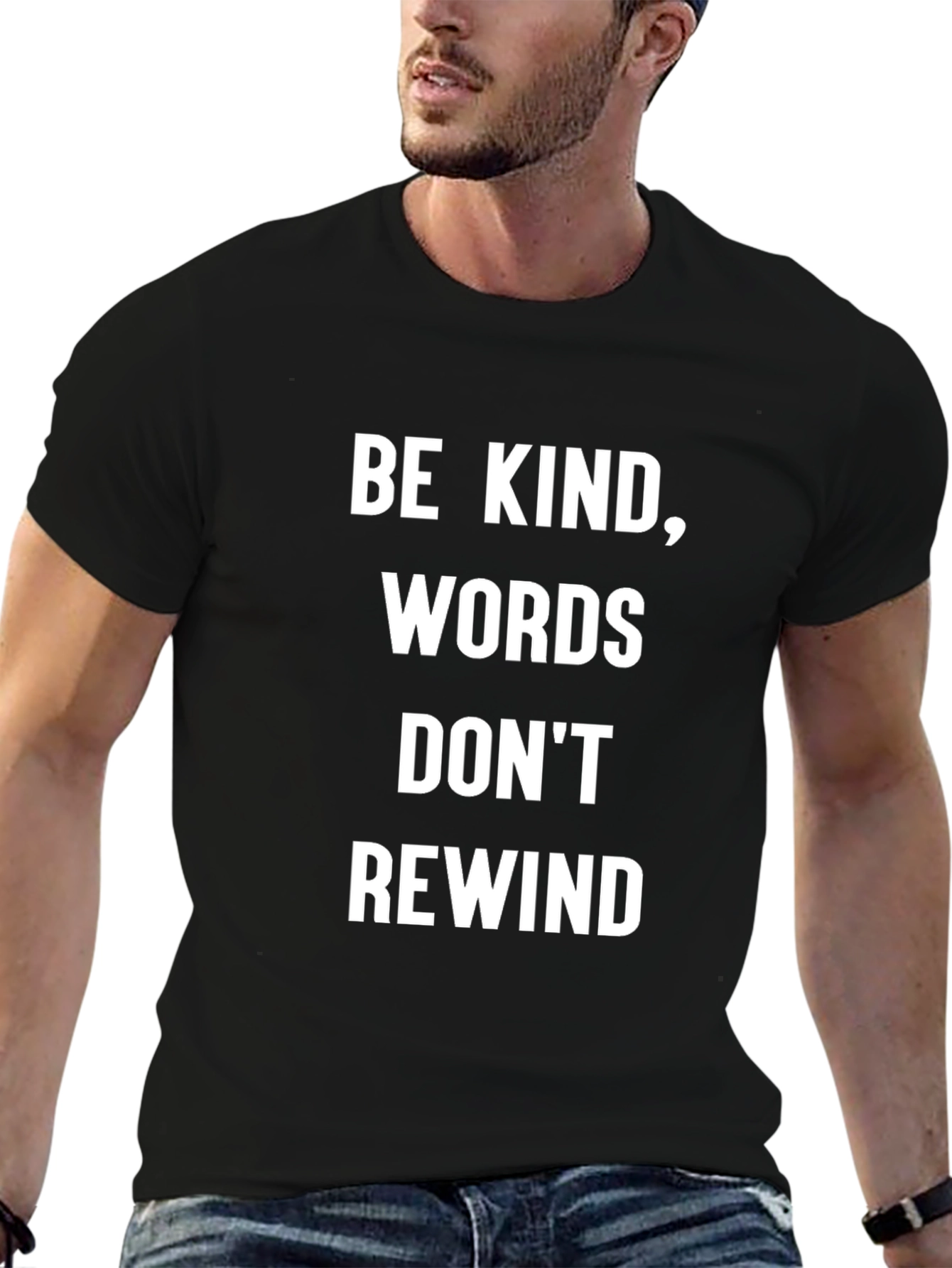 Be Kind Words Dont Rewind Graphic Tee