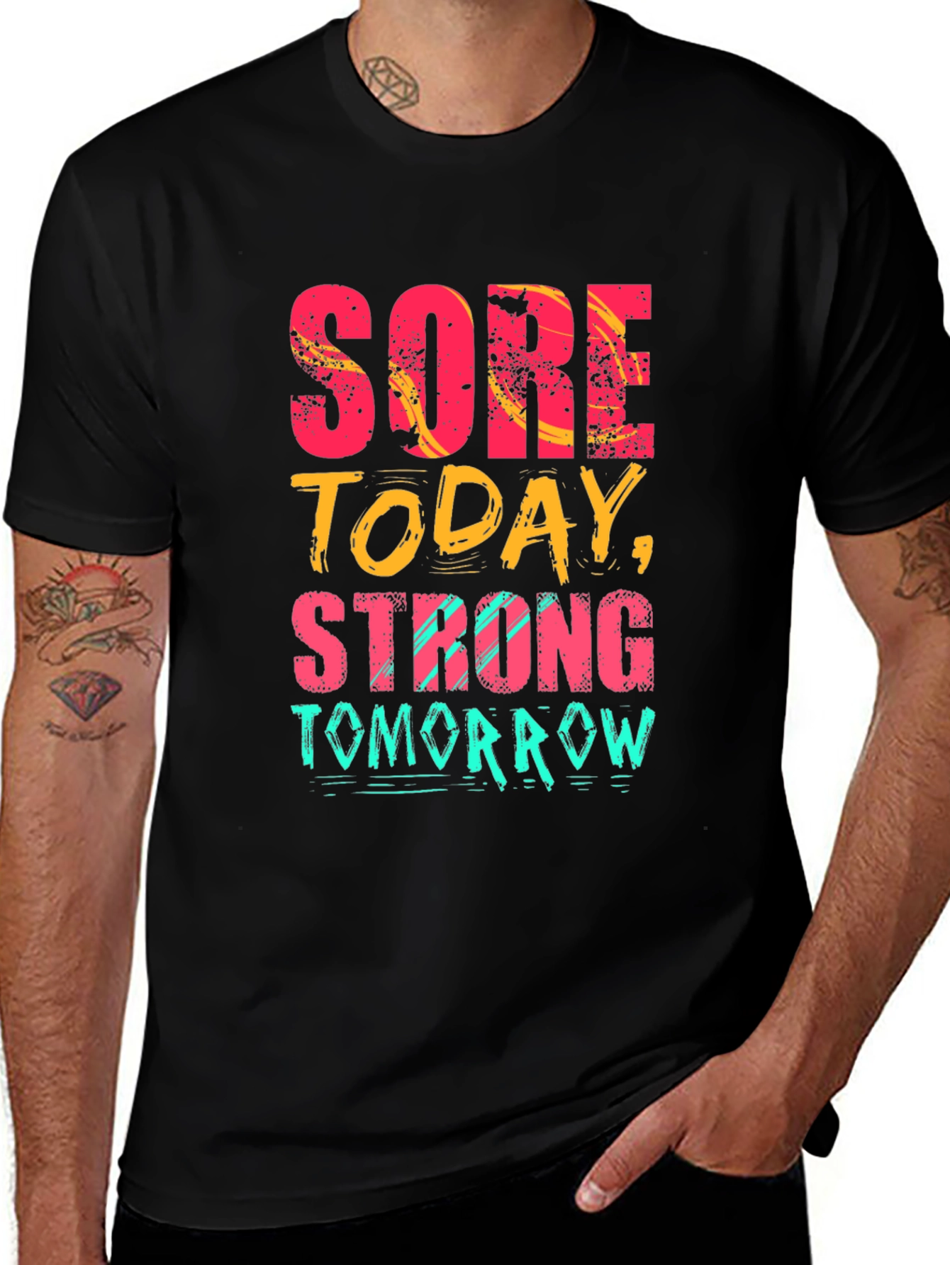 Sore Today Strong Tomorrow Graphic Tee