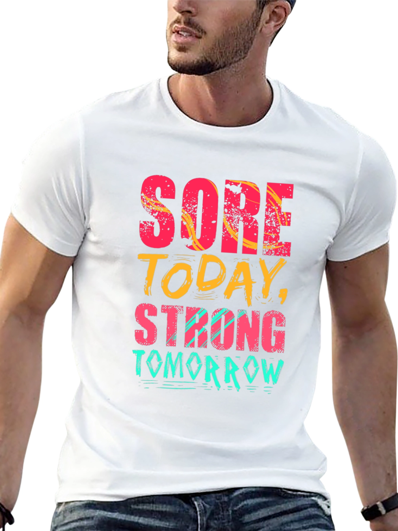 Sore Today Strong Tomorrow Graphic Tee