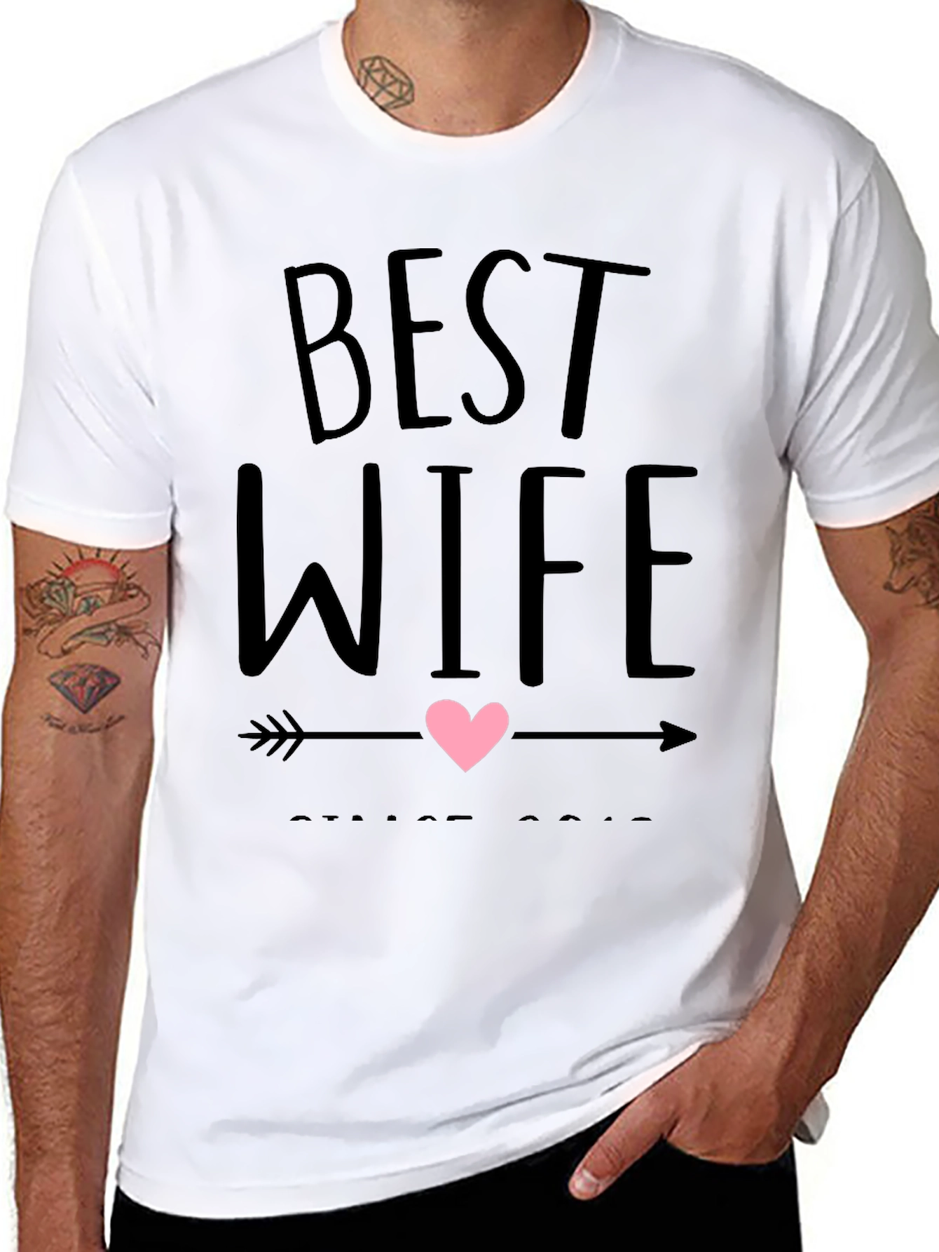 Best Wife Ever Graphic T-Shirt