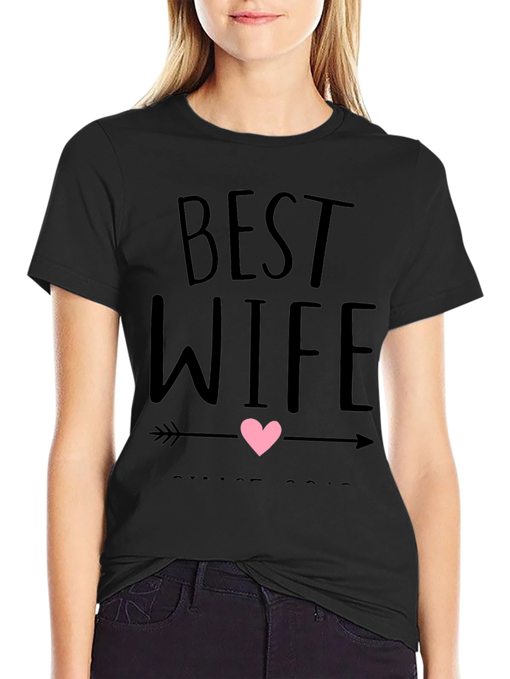Best Wife Ever Graphic T-Shirt