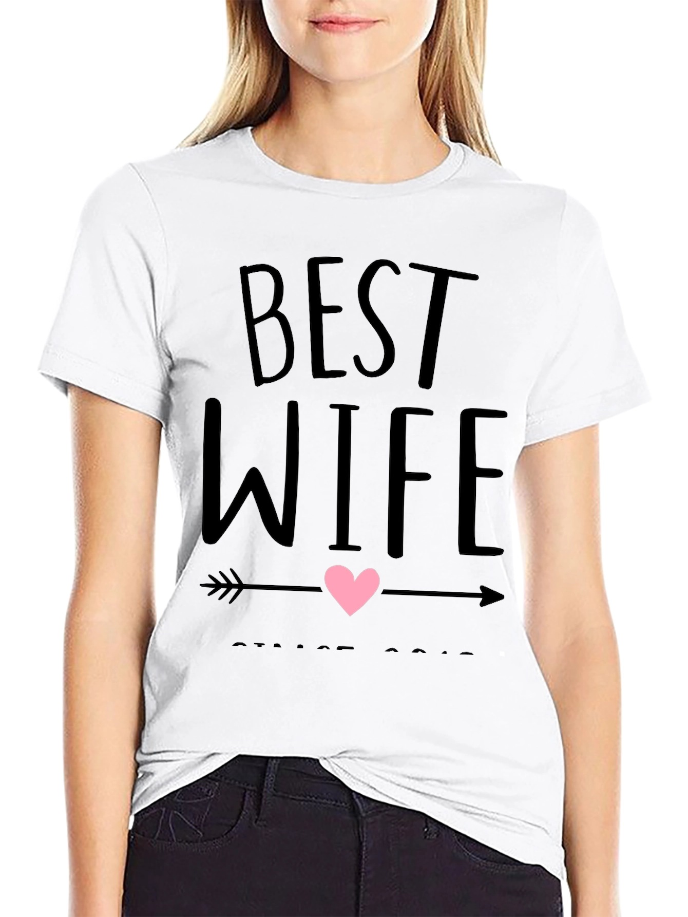 Best Wife Ever Graphic T-Shirt