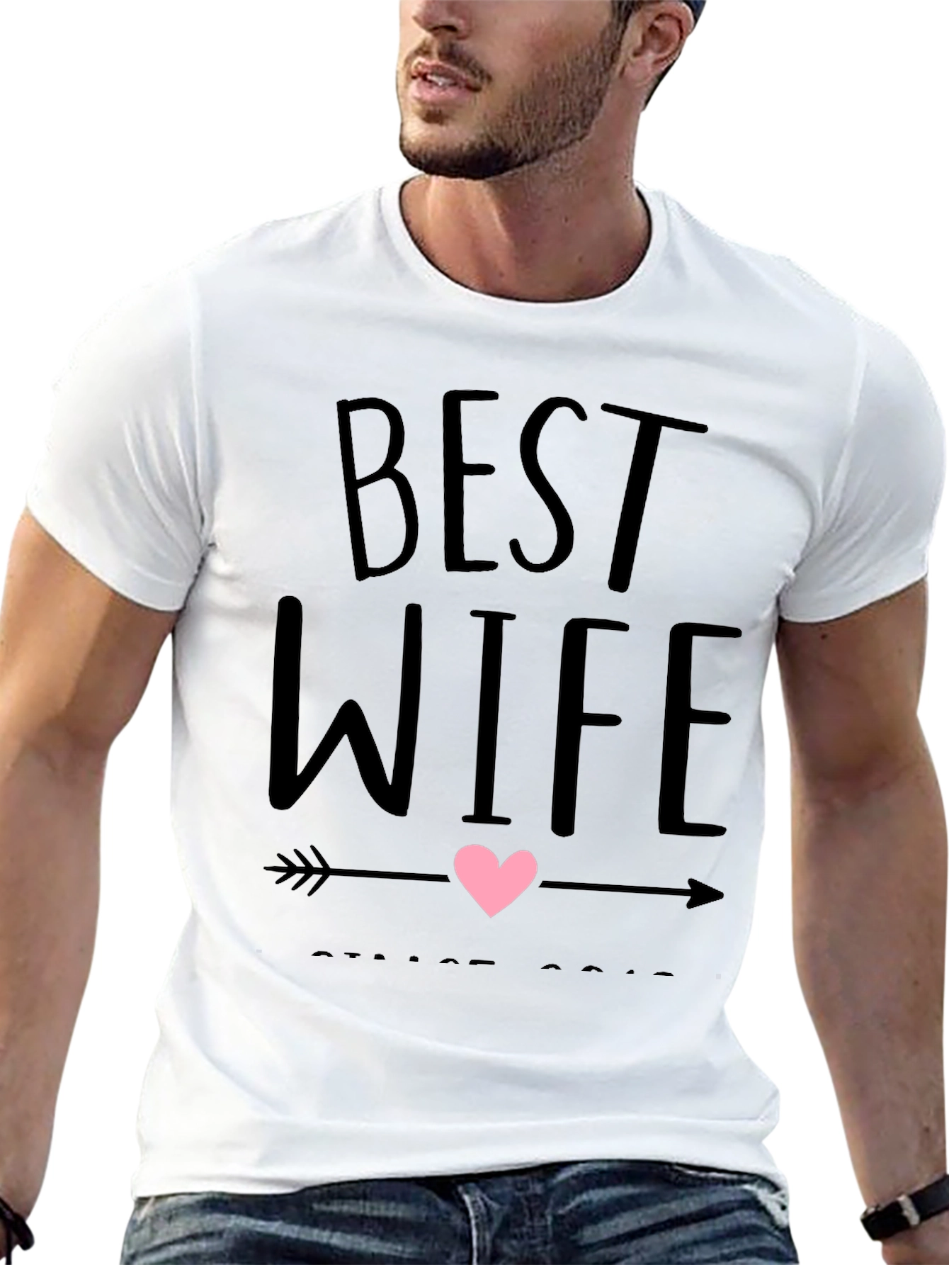 Best Wife Ever Graphic T-Shirt