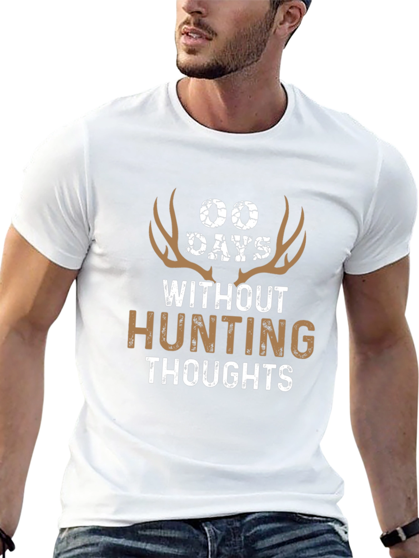00 Days Without Hunting Thoughts Graphic Tee