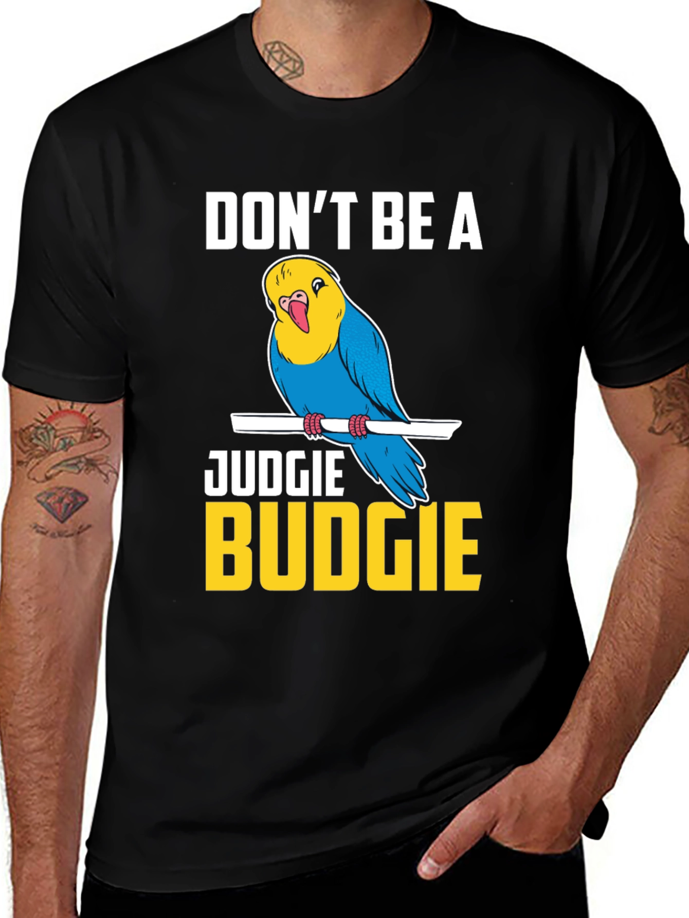 Dont Be A Judgie Budgie T-Shirt