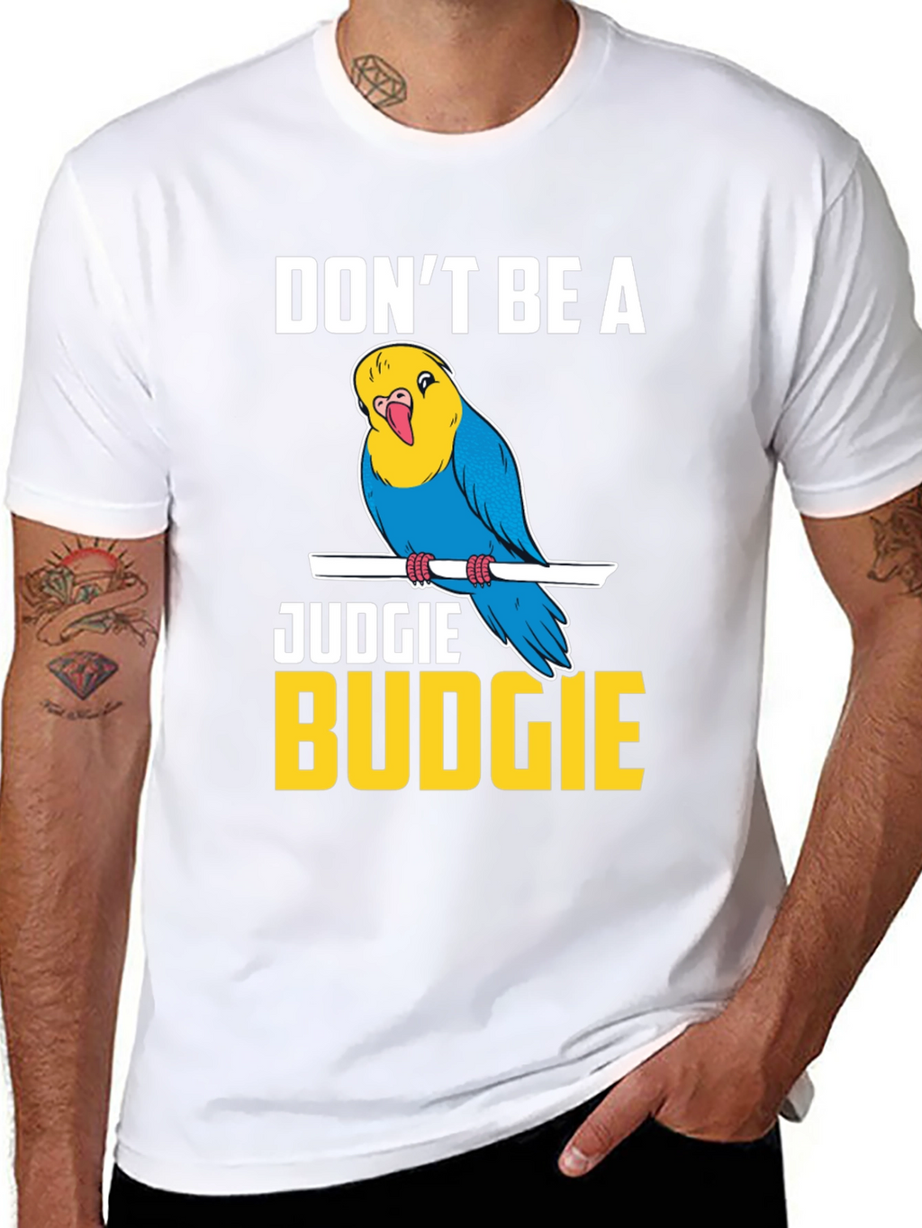 Dont Be A Judgie Budgie T-Shirt