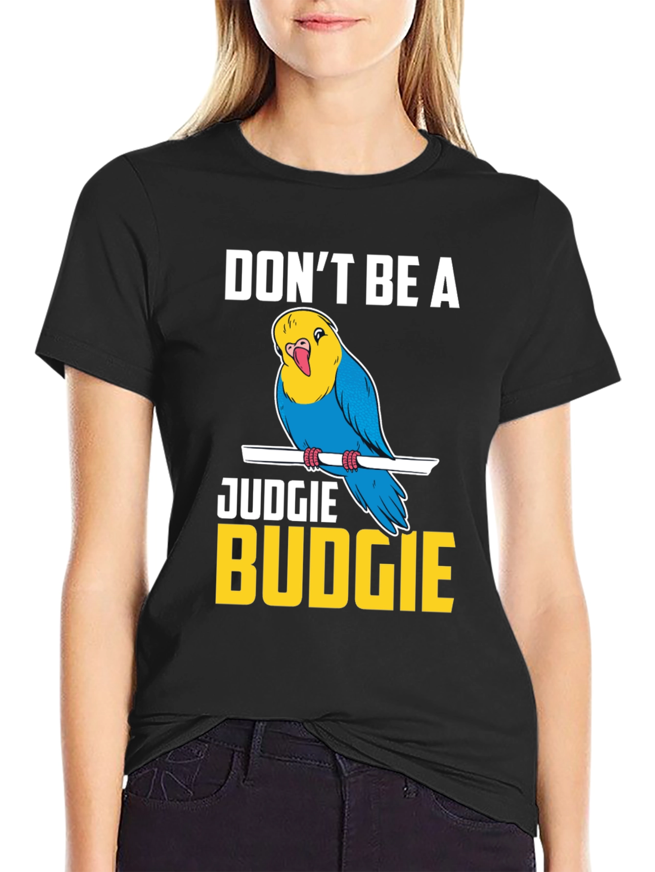 Dont Be A Judgie Budgie T-Shirt