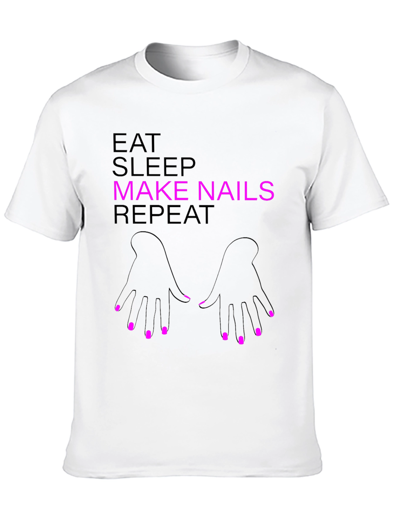Eat Sleep Make Nails Repeat Graphic Tee - Manicure Lover