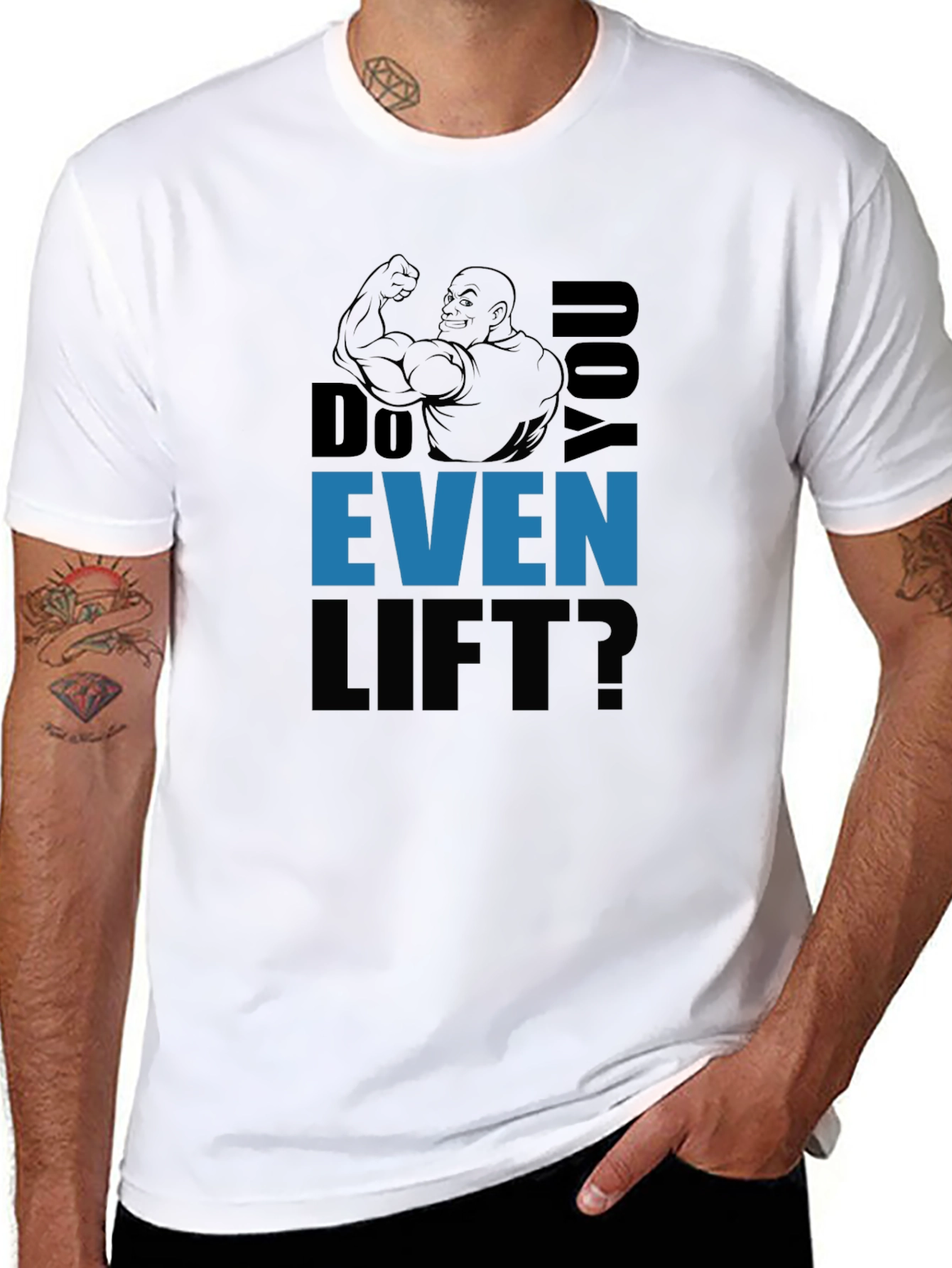 Do You Even Lift? Graphic Print T-Shirt