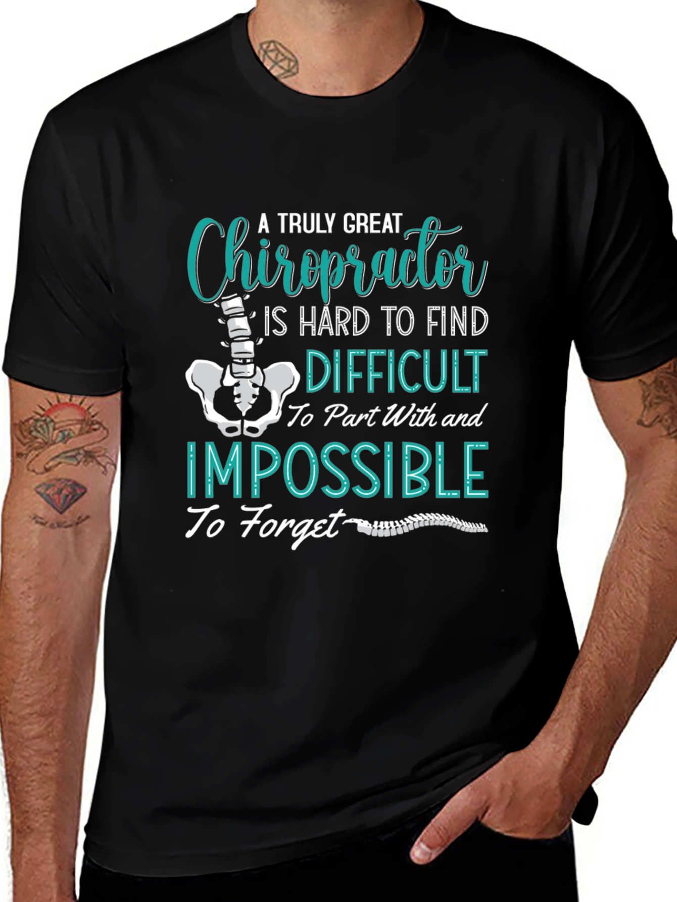 Chiropractor T-Shirt: A Truly Great Doctor