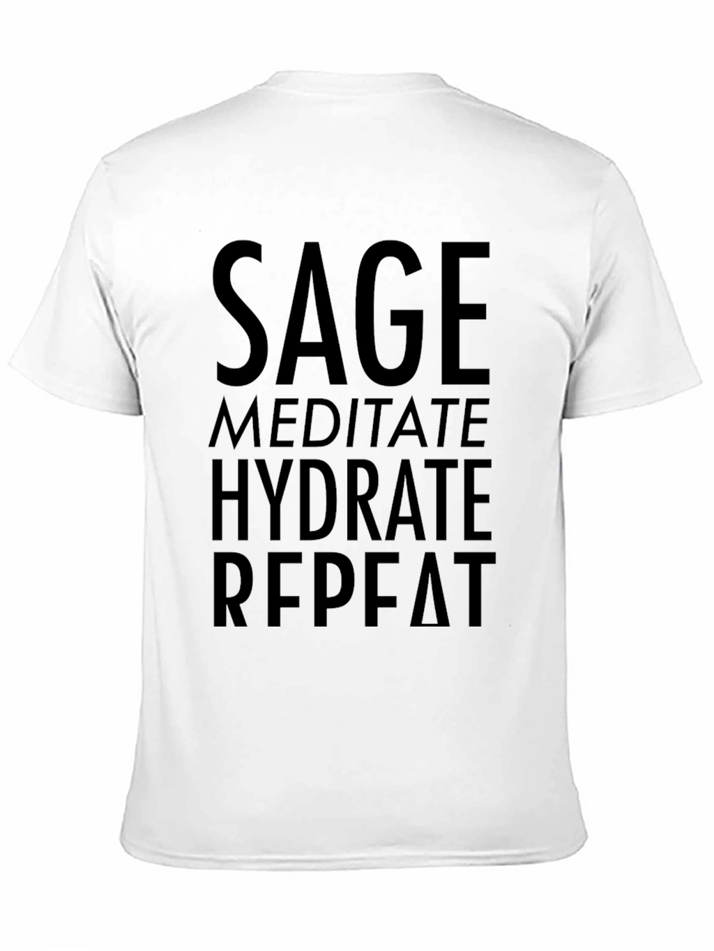 Sage Meditate Hydrate Repeat Black T-Shirt
