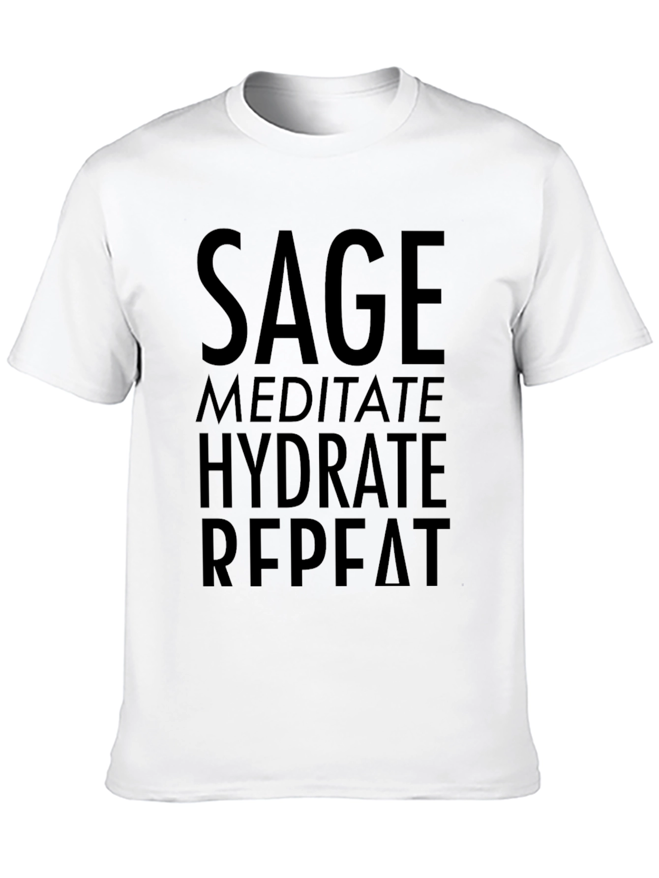 Sage Meditate Hydrate Repeat Black T-Shirt