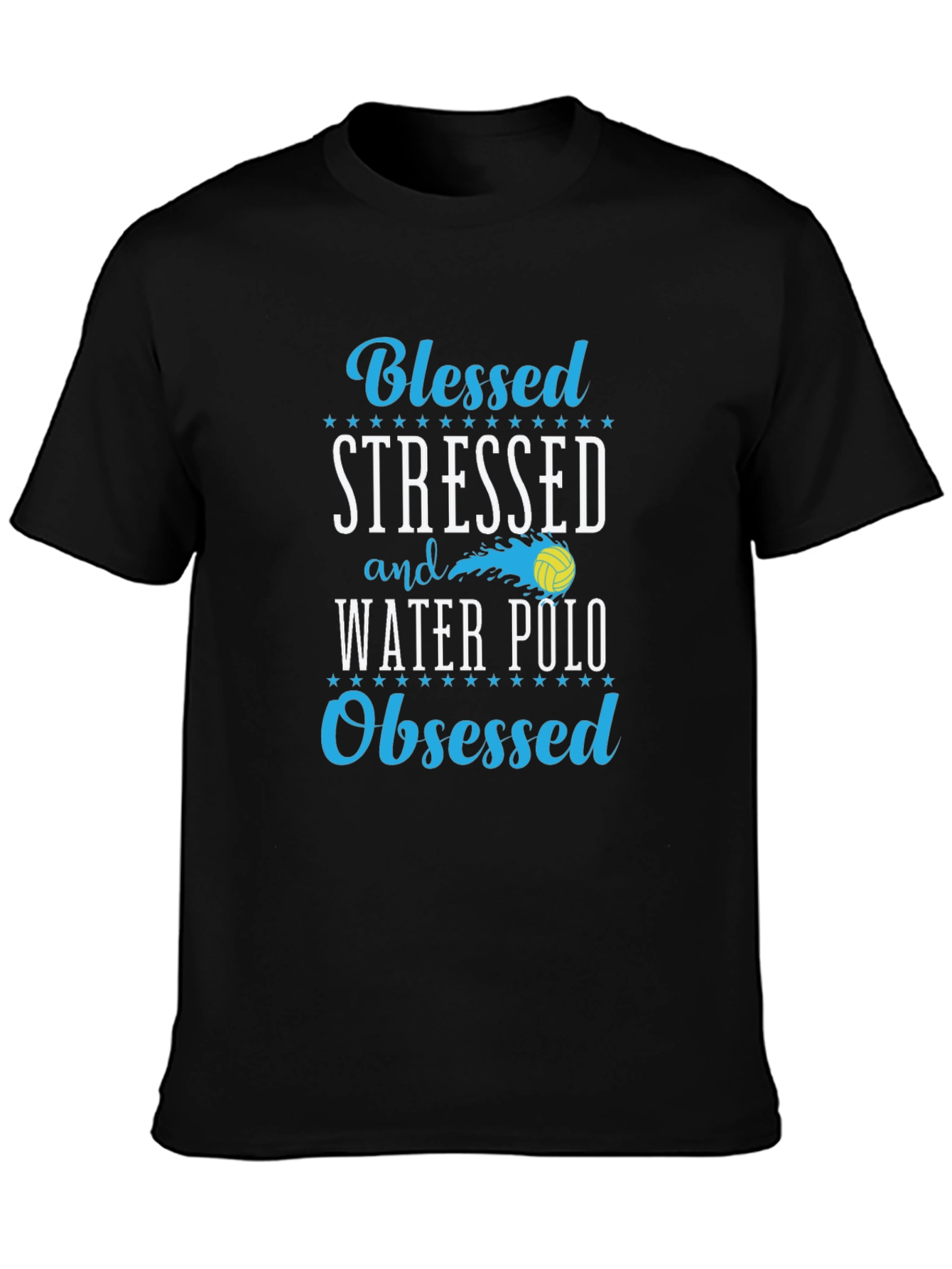 Blessed Stressed Water Polo Obsessed Tee