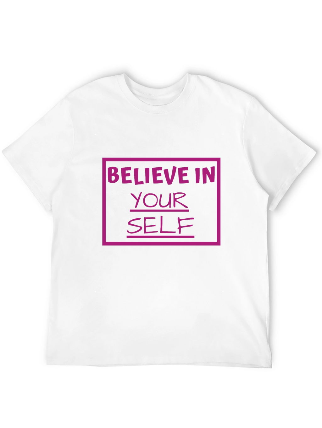 Believe In Yourself Graphic Tee