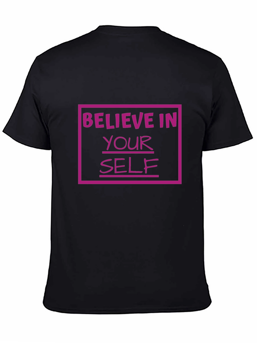 Believe In Yourself Graphic Tee