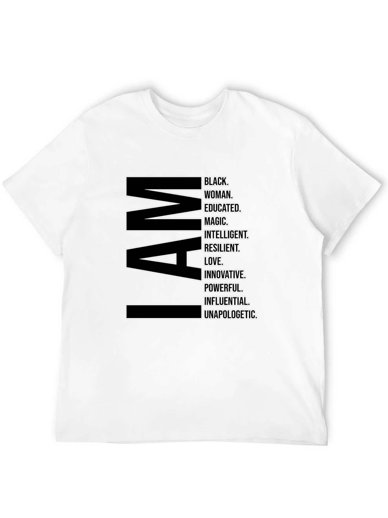 I AM Black Woman T-Shirt - Empowering Statement Tee