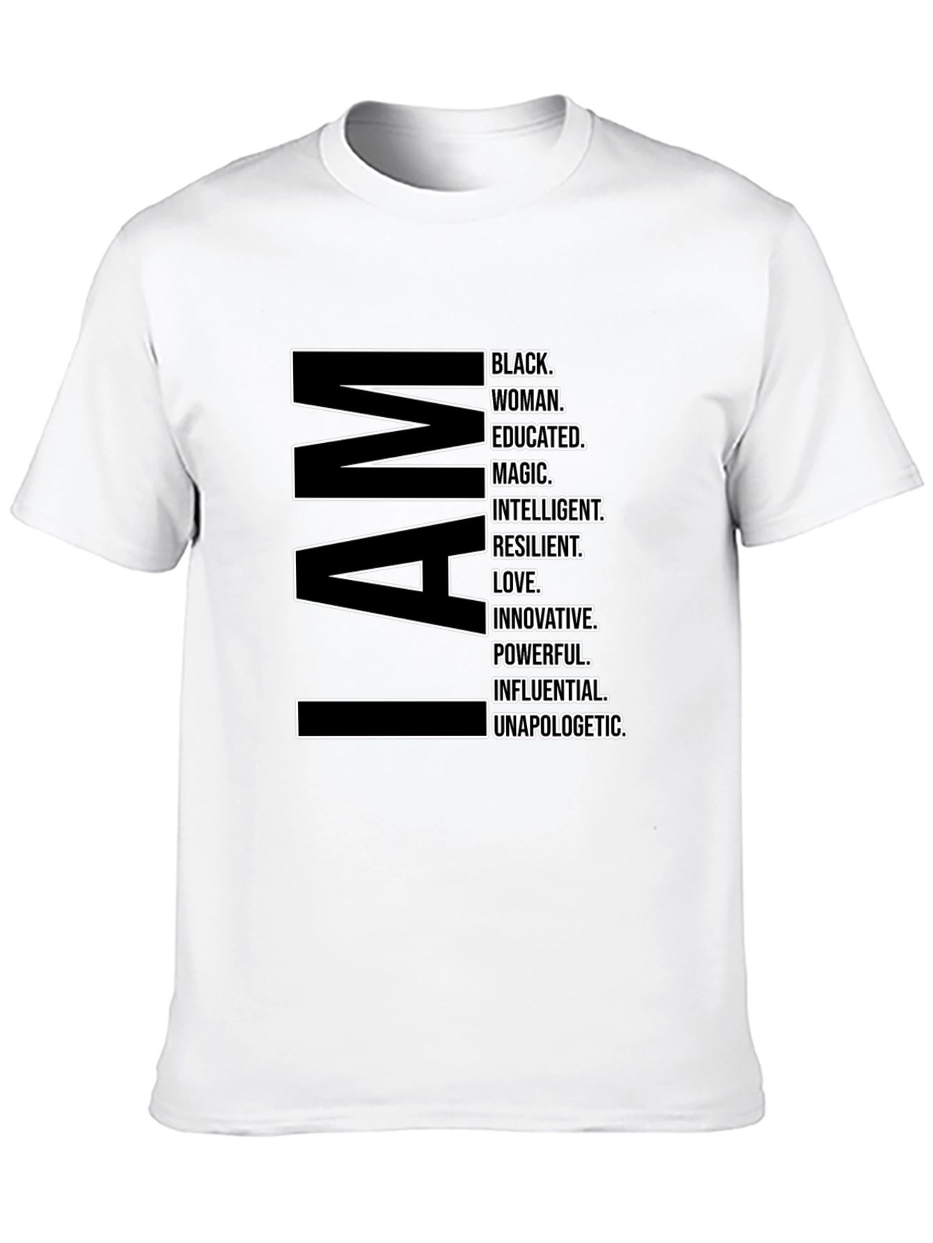 I AM Black Woman T-Shirt - Empowering Statement Tee