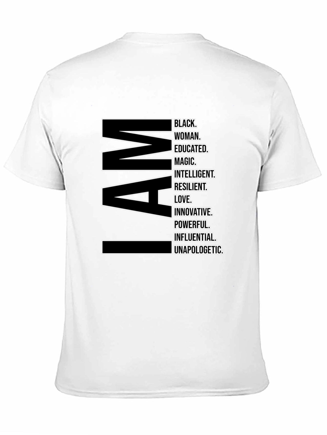 I AM Black Woman T-Shirt - Empowering Statement Tee