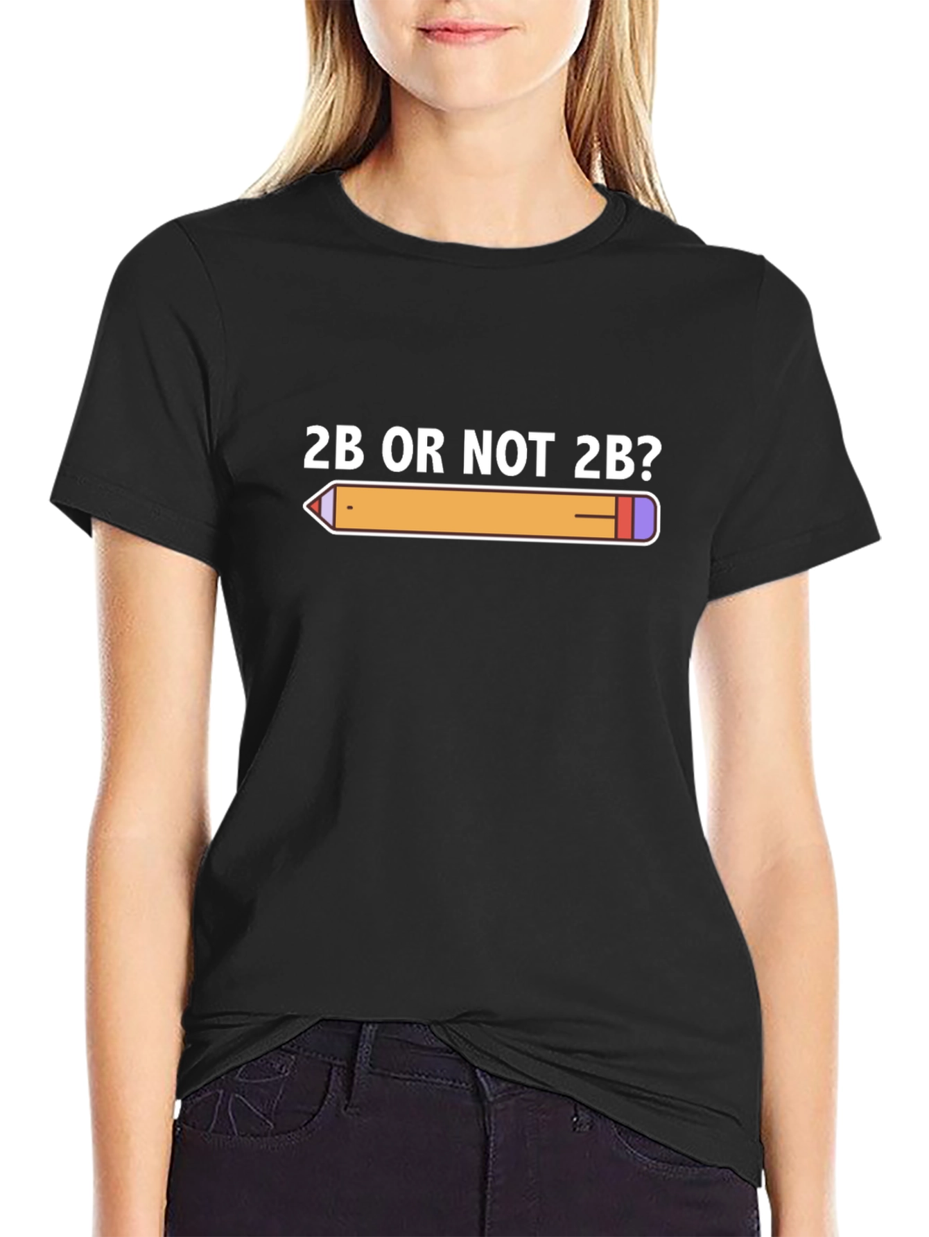 2B or Not 2B? Graphic Tee -  Pencil T-Shirt