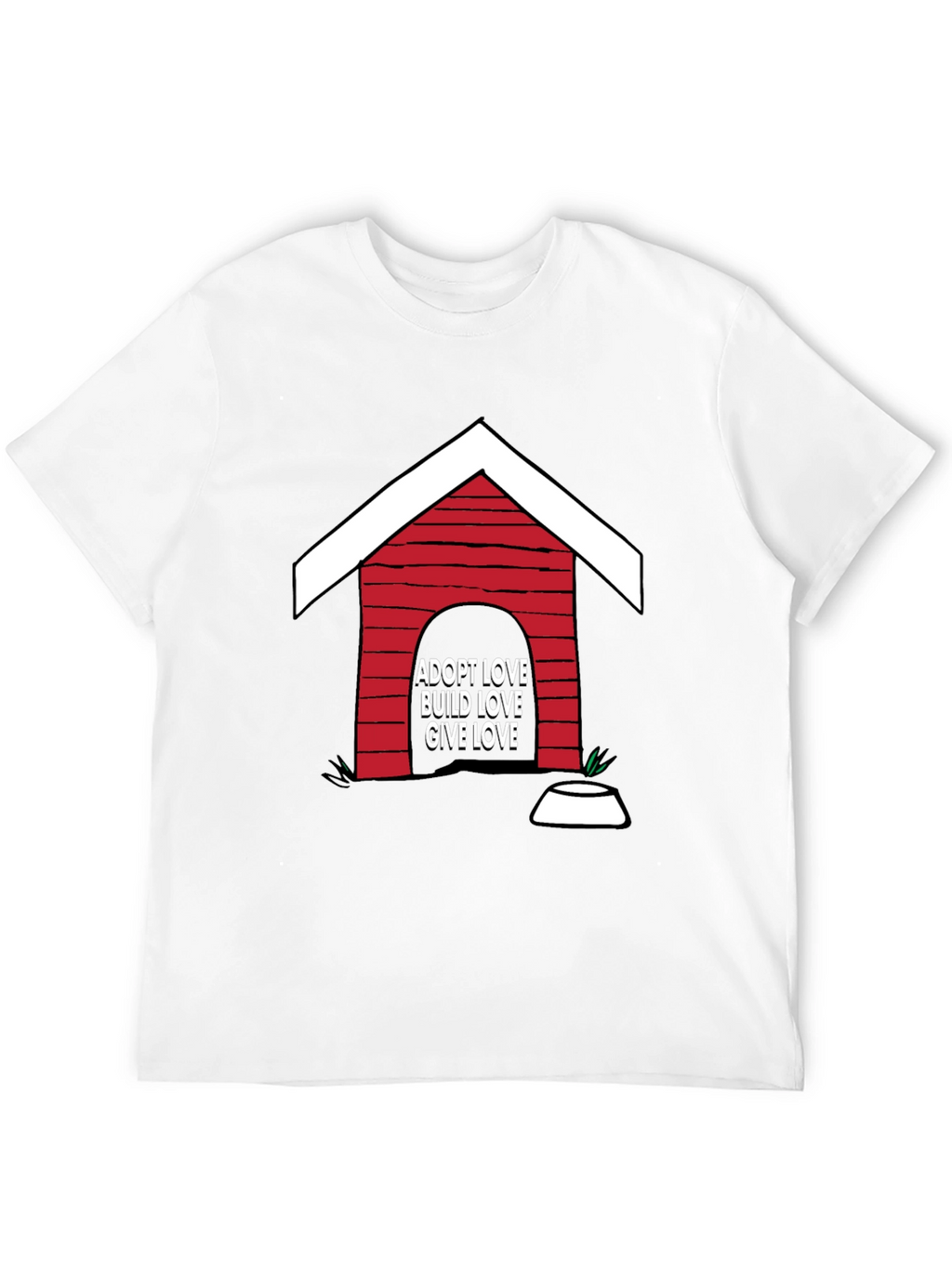 Adopt Love T-Shirt - Dog House Design