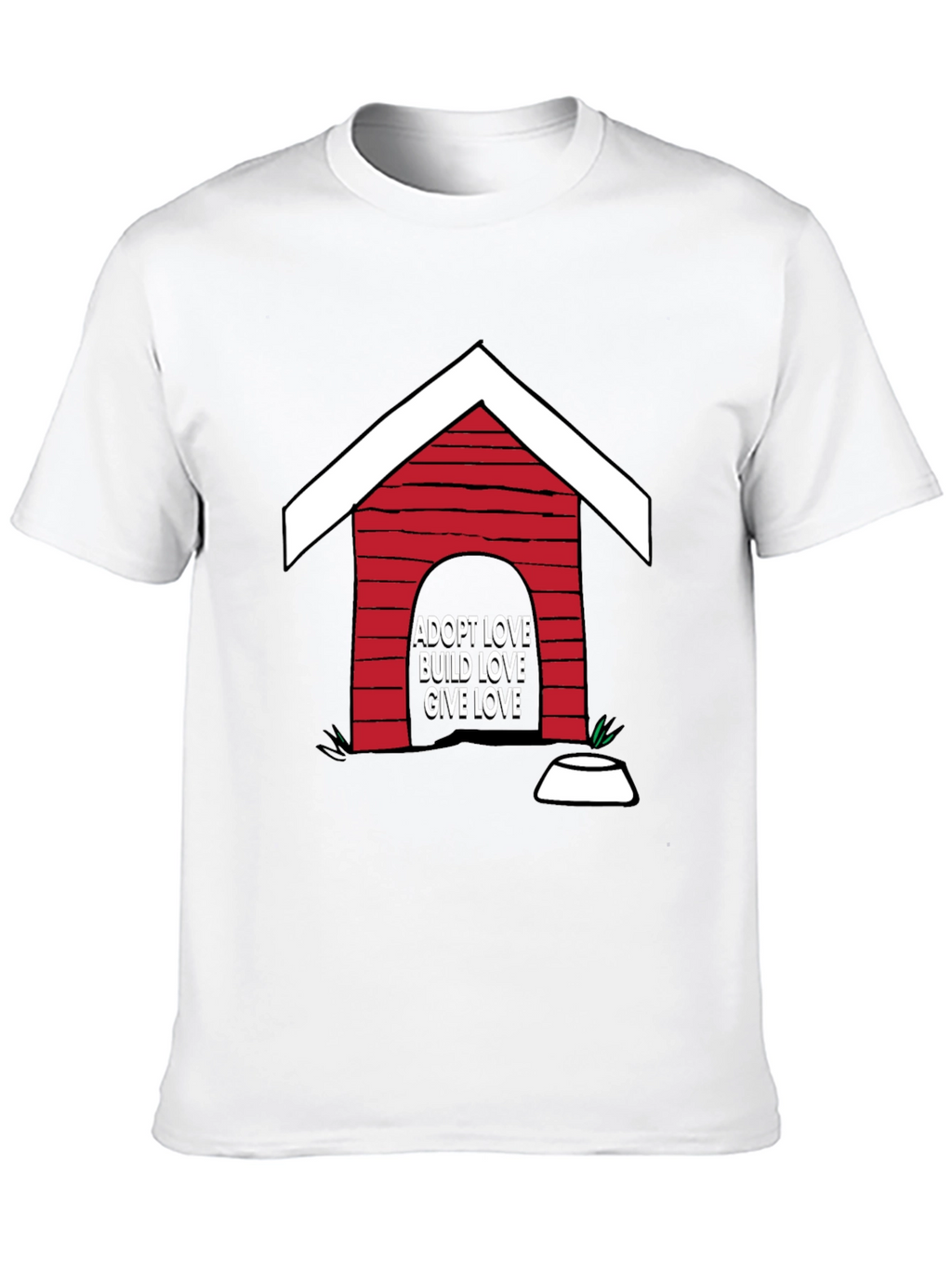 Adopt Love T-Shirt - Dog House Design
