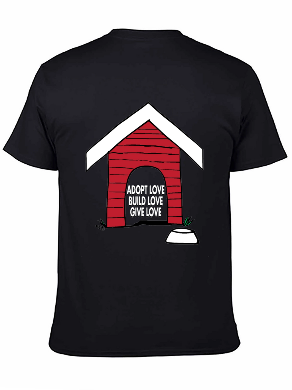 Adopt Love T-Shirt - Dog House Design