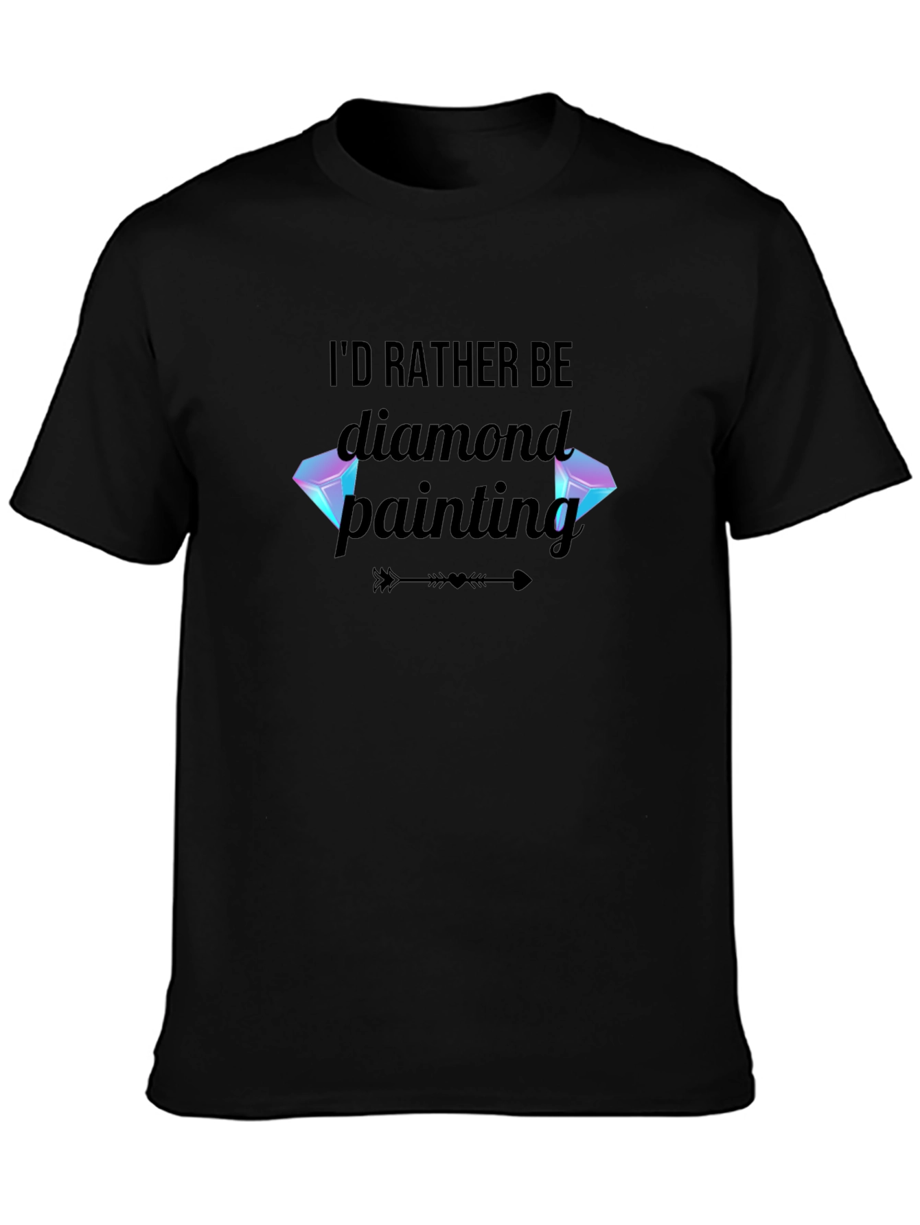 Diamond Painting Fan T-Shirt: Id Rather Be Diamond Painting