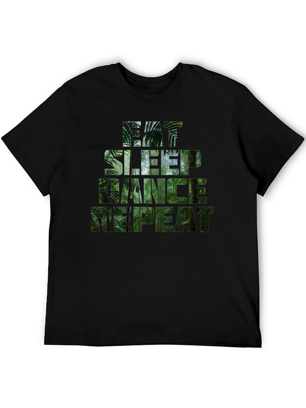 Eat Sleep Dance Repeat Jungle Print T-Shirt