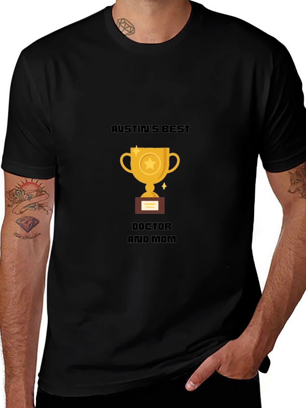Austins Best Doctor and Mom T-Shirt
