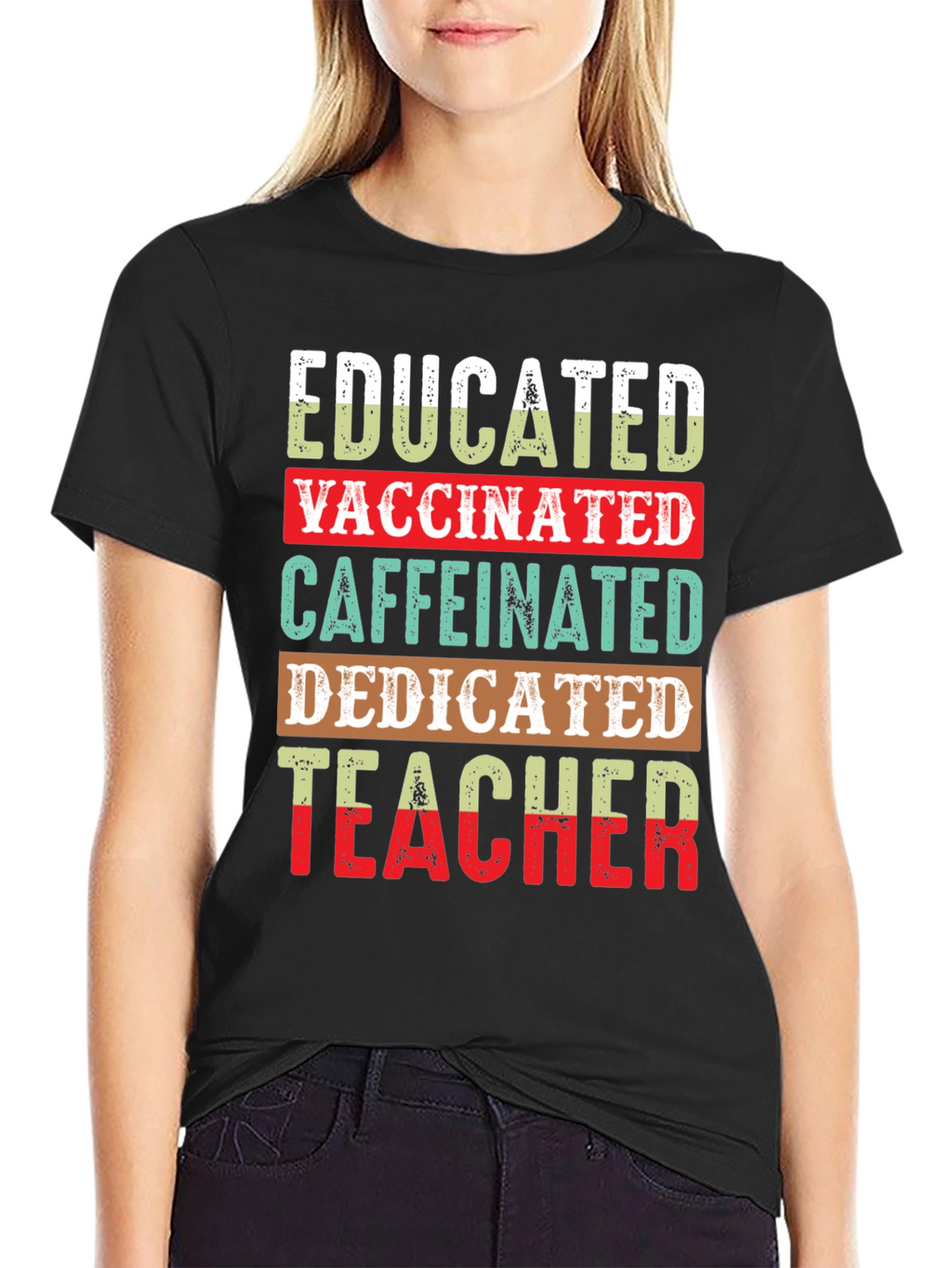 Educated Vaccinated Caffeinated Teacher T-Shirt