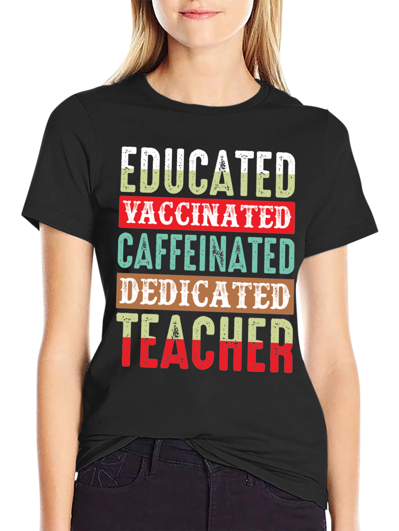 Educated Vaccinated Caffeinated Teacher T-Shirt