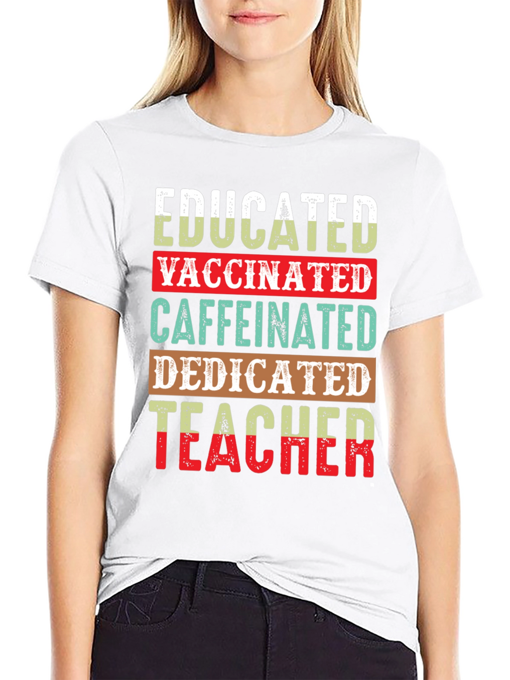 Educated Vaccinated Caffeinated Teacher T-Shirt
