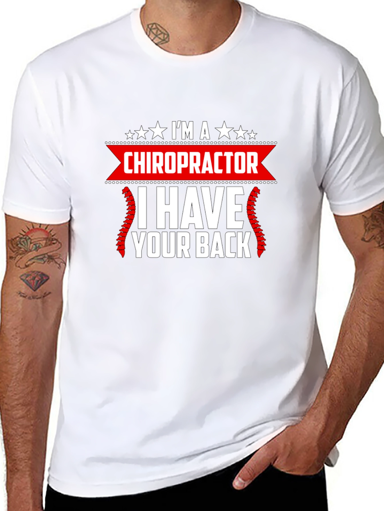 Chiropractor Graphic T-Shirt - I Have Your Back