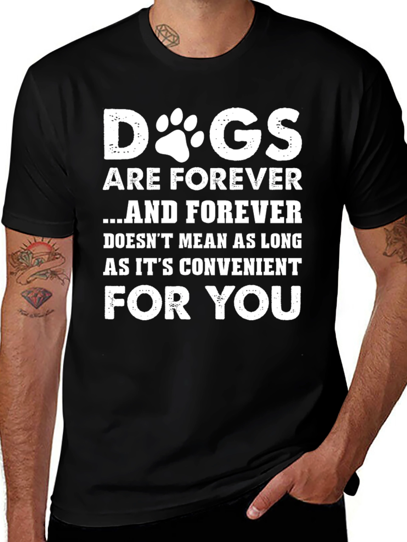 Dogs Are Forever T-Shirt - Pet Lover Tee
