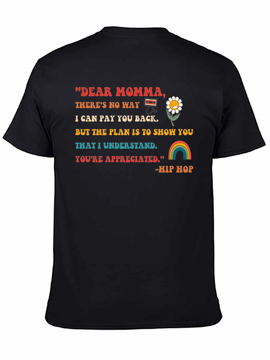 Dear Momma Graphic T-Shirt