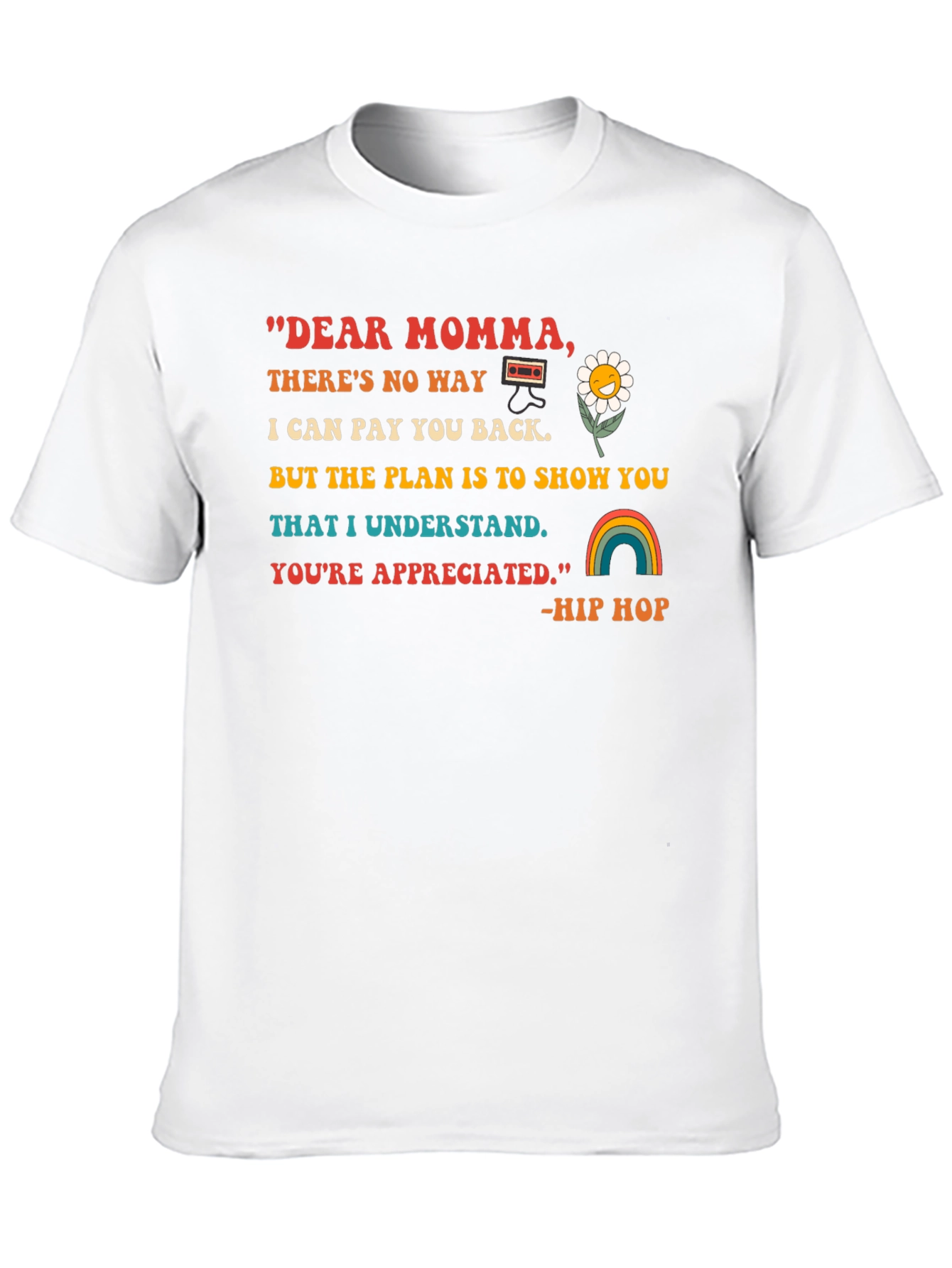 Dear Momma Graphic T-Shirt