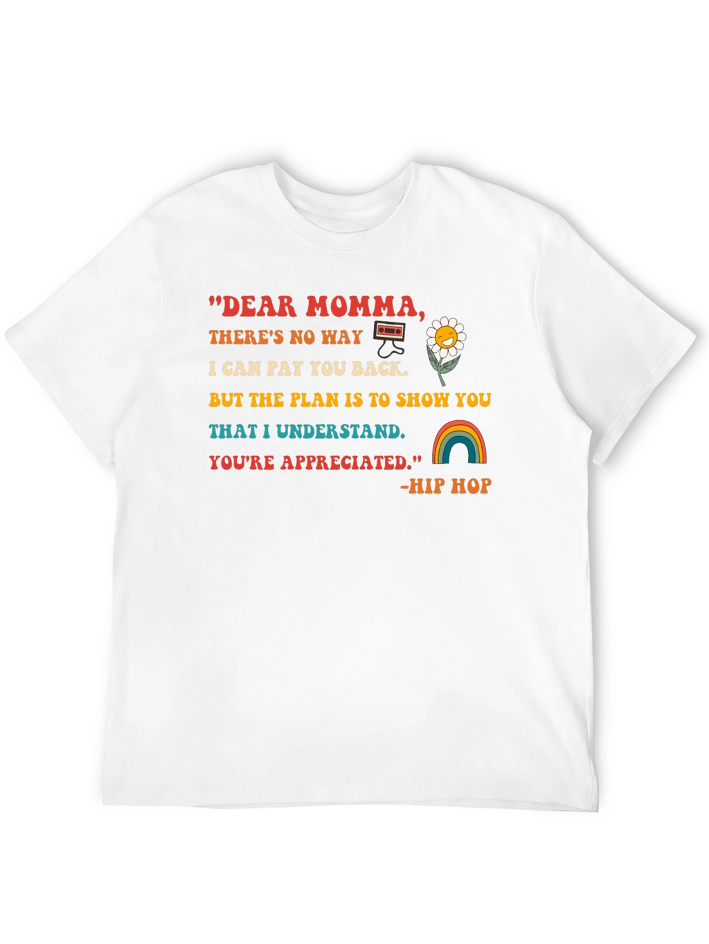 Dear Momma Graphic T-Shirt